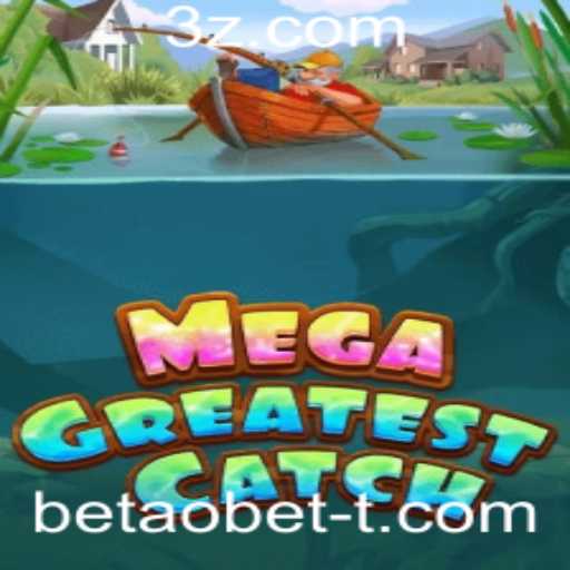 Explorando o Inovador Mundo de MegaGreatestCatch: Estratégias e Regras